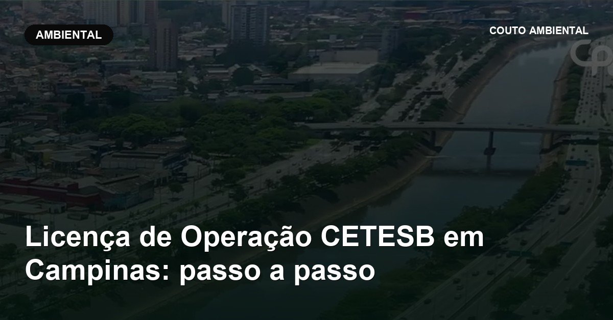 Capa do artigo da Couto Ambiental: licenca de operacao cetesb em campinas
